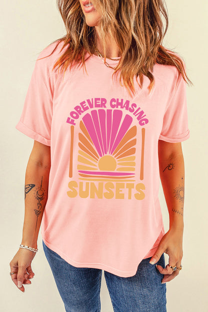 FOREVER CHASING SUNSETS Round Neck T Shirt