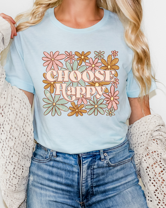 CHOOSE HAPPY TEE (BELLA CANVAS)