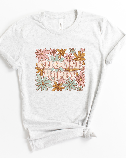 CHOOSE HAPPY TEE (BELLA CANVAS)